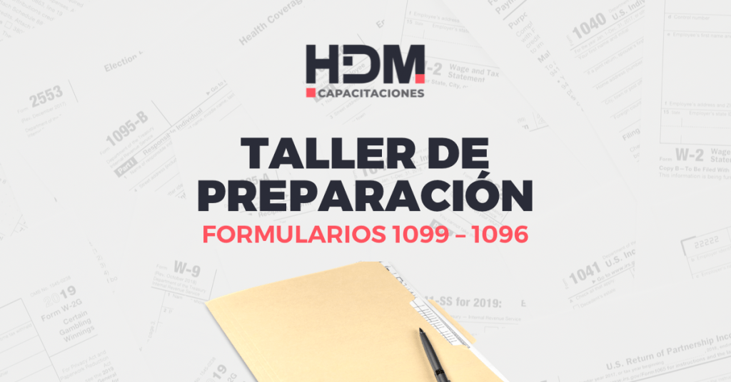 Taller de Preparación Forma 1099 – 1096